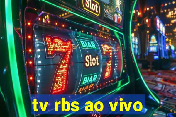 tv rbs ao vivo